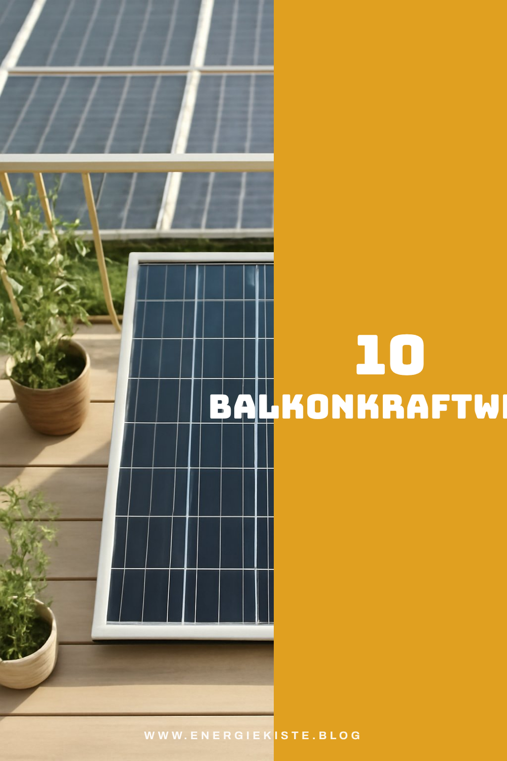 10 balkonkraftwerk — Energie balkonkraftwerk