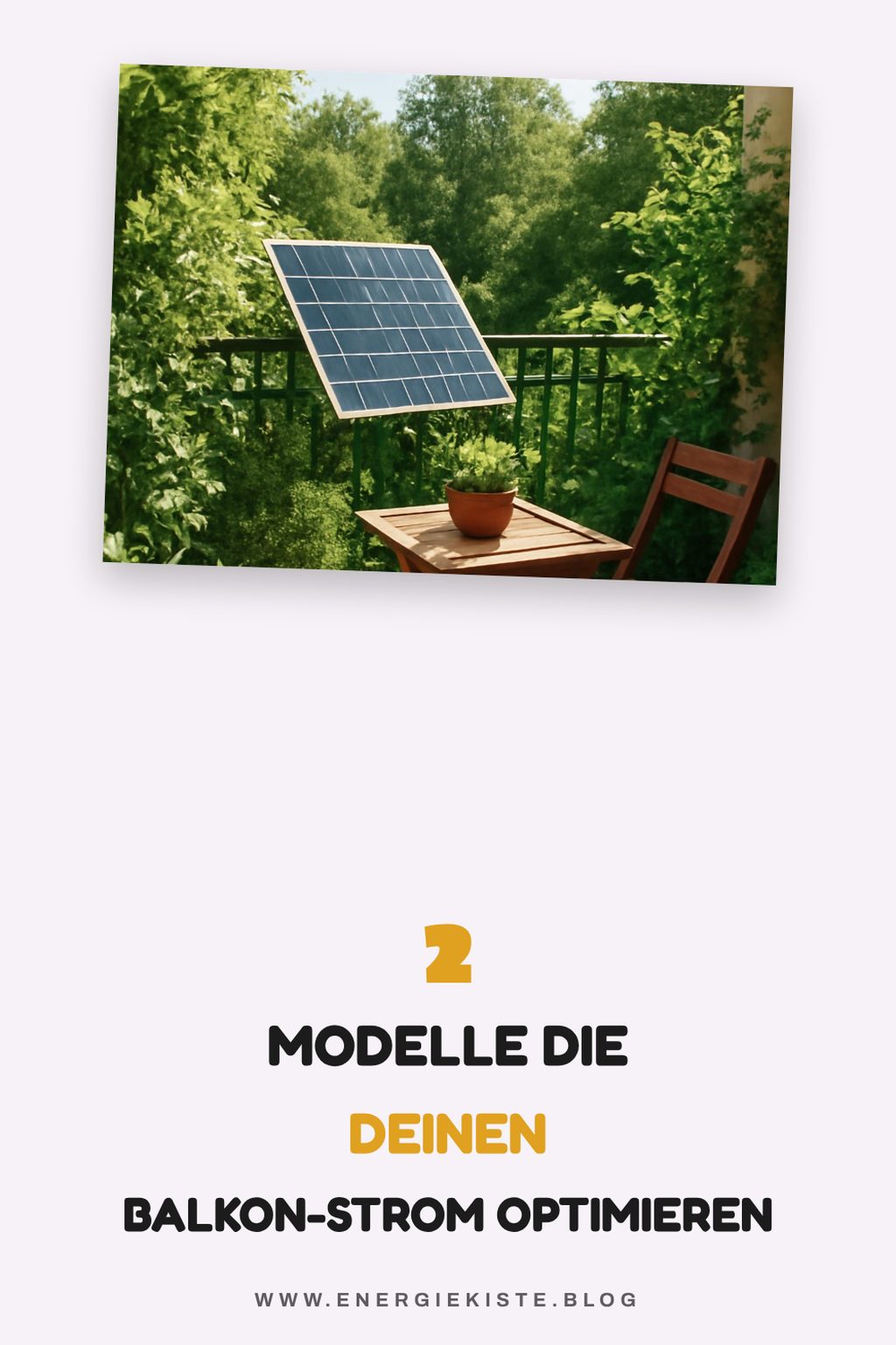 Diese 5 Modelle optimieren deinen Balkon-Strom