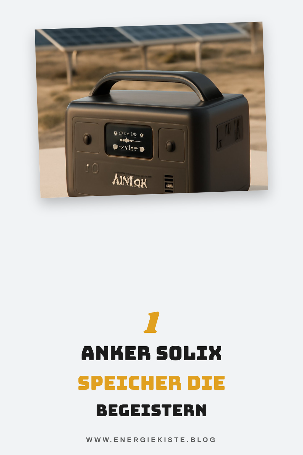 Die 10 besten Anker Solix Speicher für jeden Bedarf