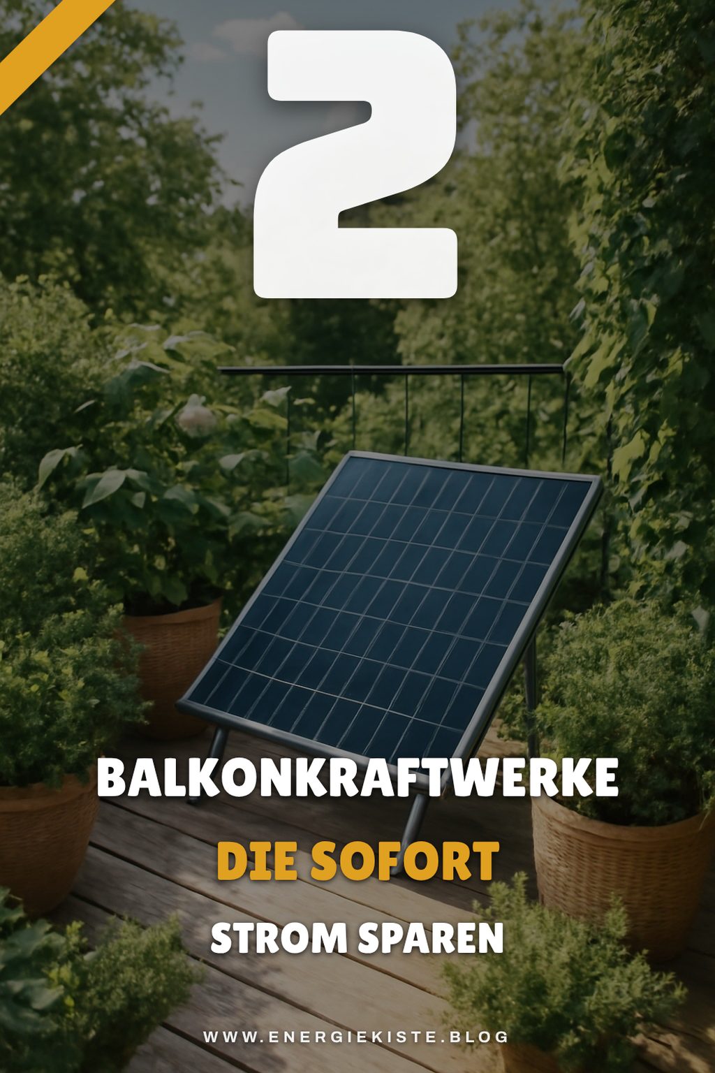 So findest du das beste Balkonkraftwerk für deinen Bedarf