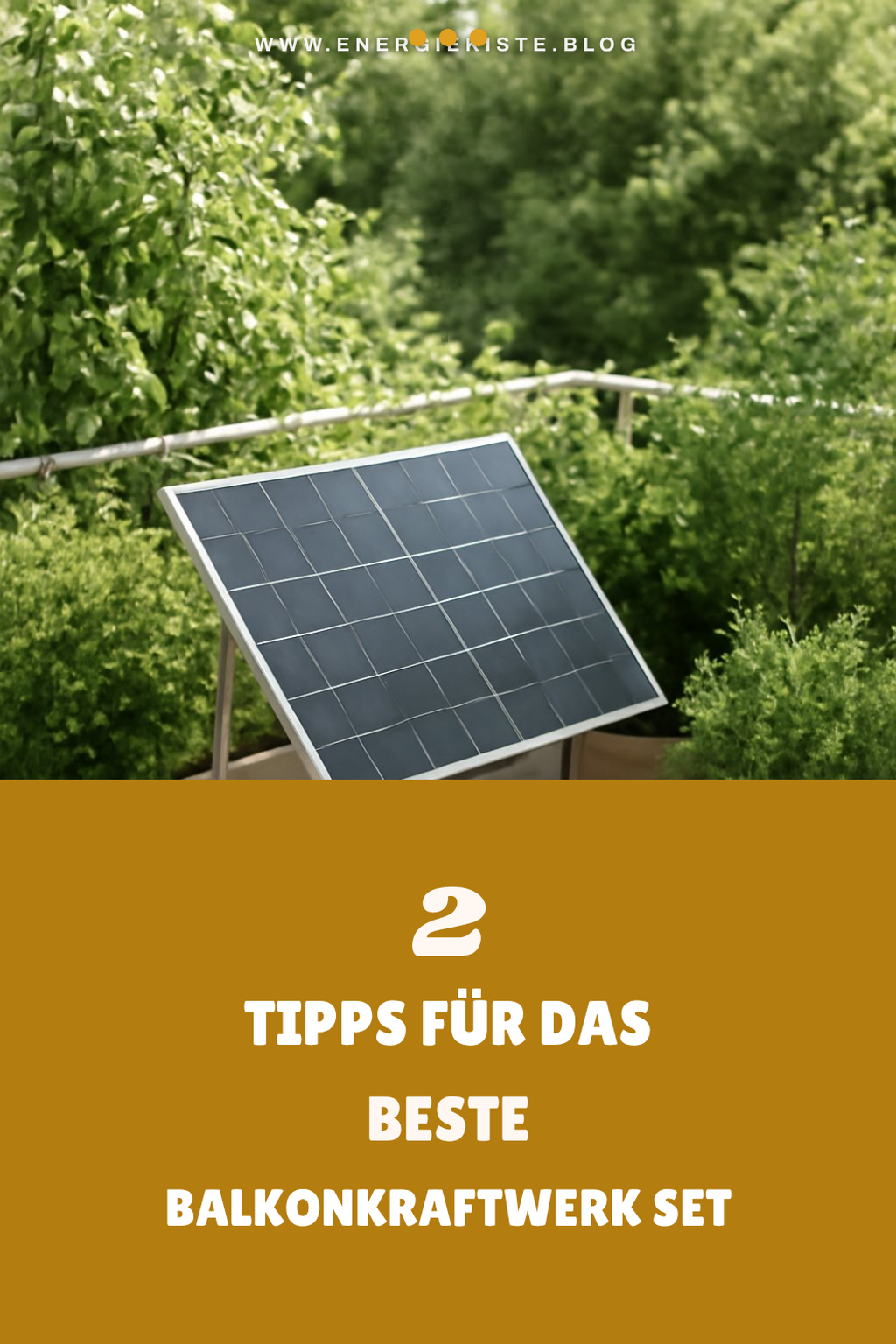 So findest du das perfekte Balkonkraftwerk Komplettset für dich