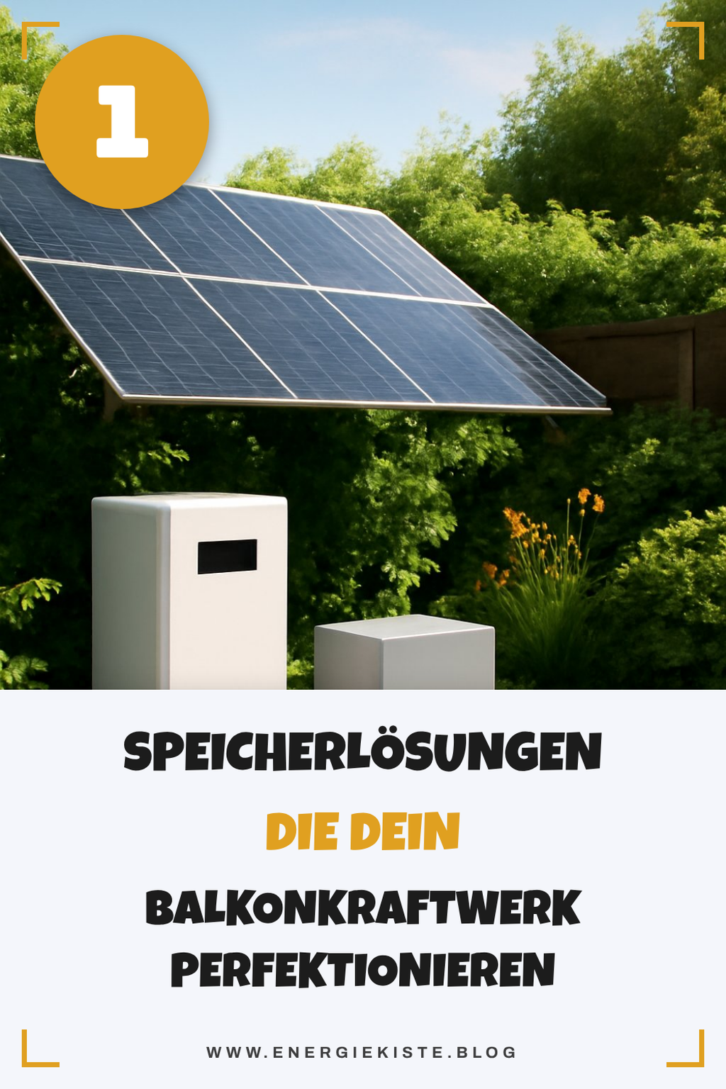 Diese 3 Speicherlösungen machen dein Balkonkraftwerk perfekt
