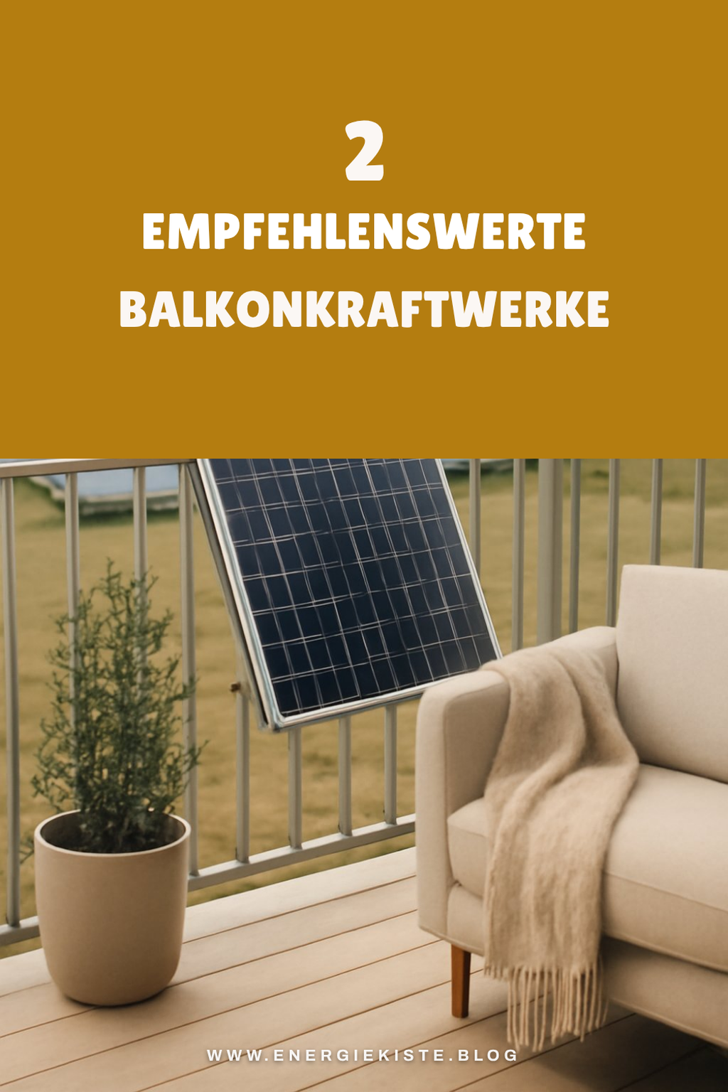 Diese Balkonkraftwerke sind besonders empfehlenswert