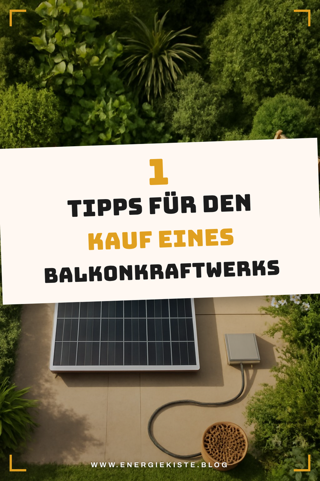 Diese 5 Tipps helfen dir beim Kauf eines Balkonkraftwerks