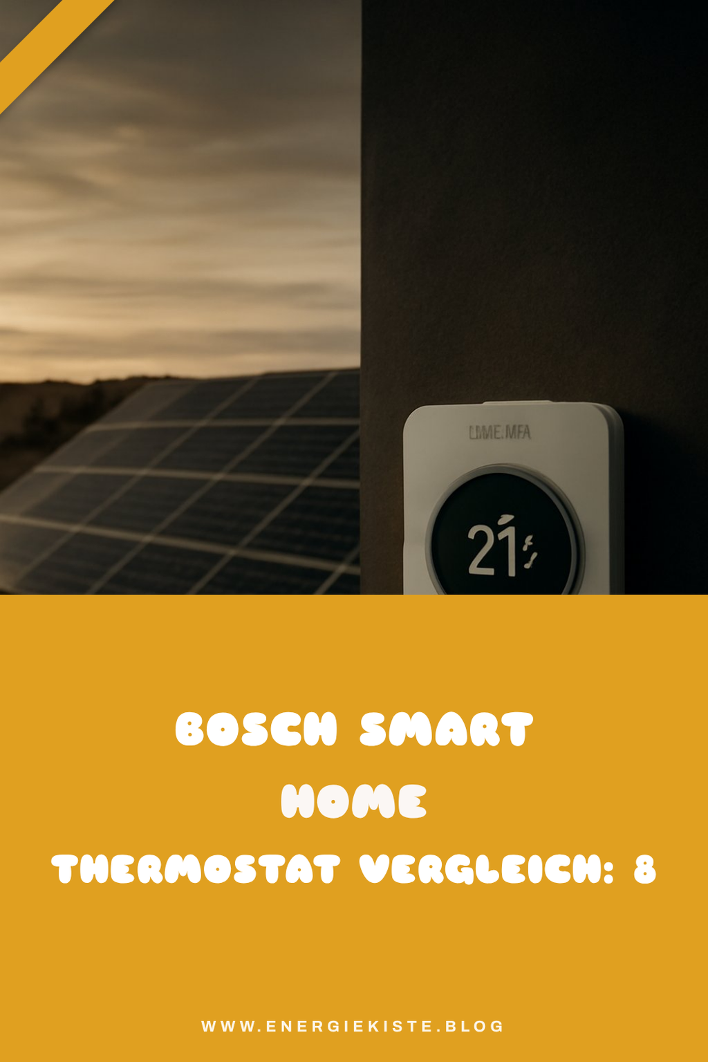 Bosch Smart Home Thermostat Vergleich: 8 Modelle im Check