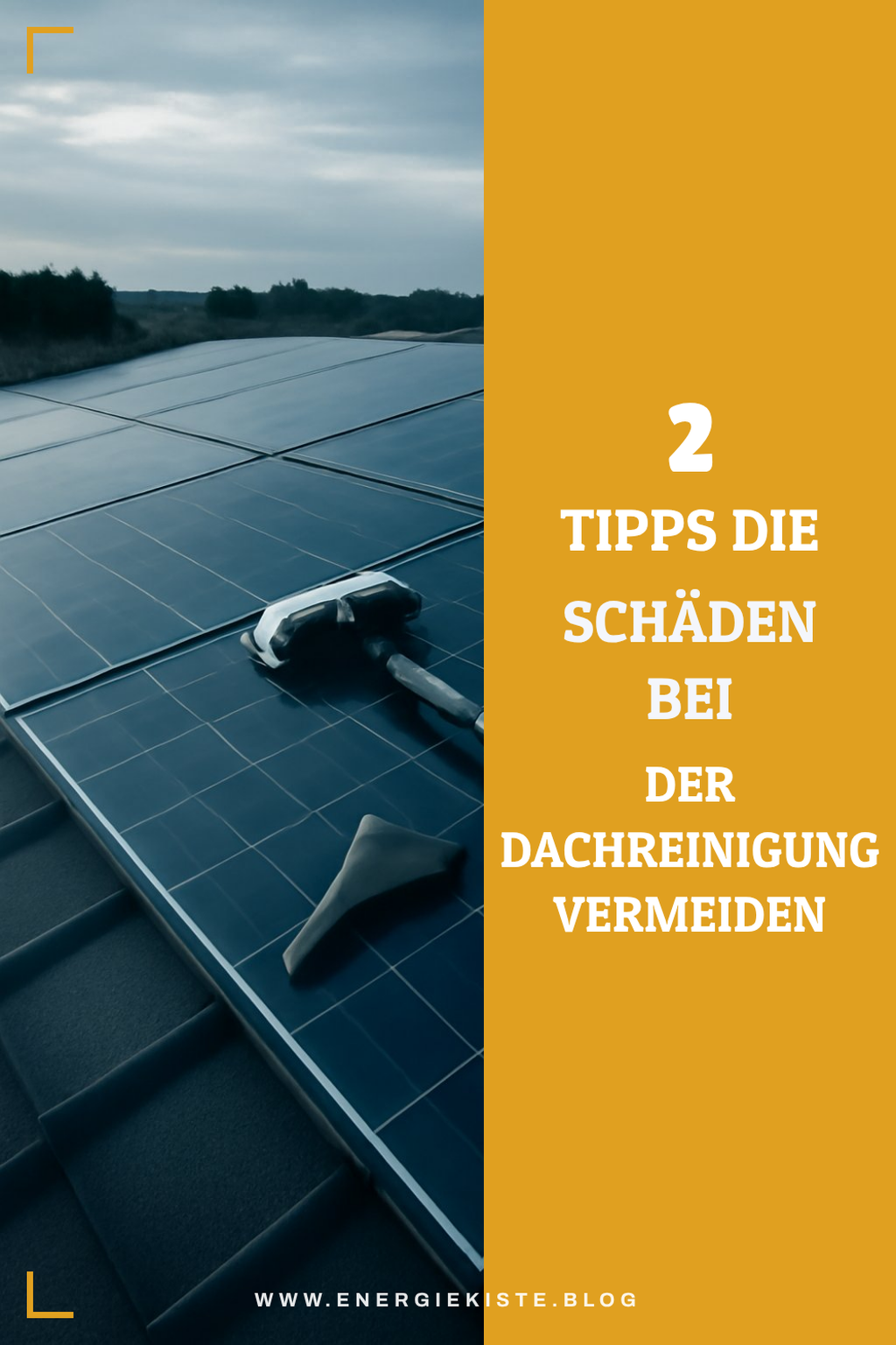 Tipps zur Vermeidung von Schäden beim Dachreinigen