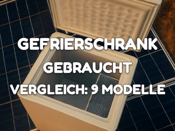 Gefrierschrank Gebraucht Vergleich: 9 Modelle im Check