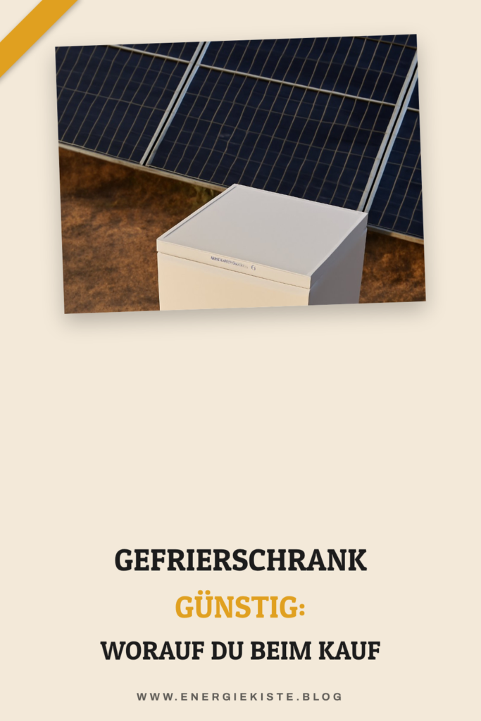 Gefrierschrank Günstig: Worauf du beim Kauf achten musst