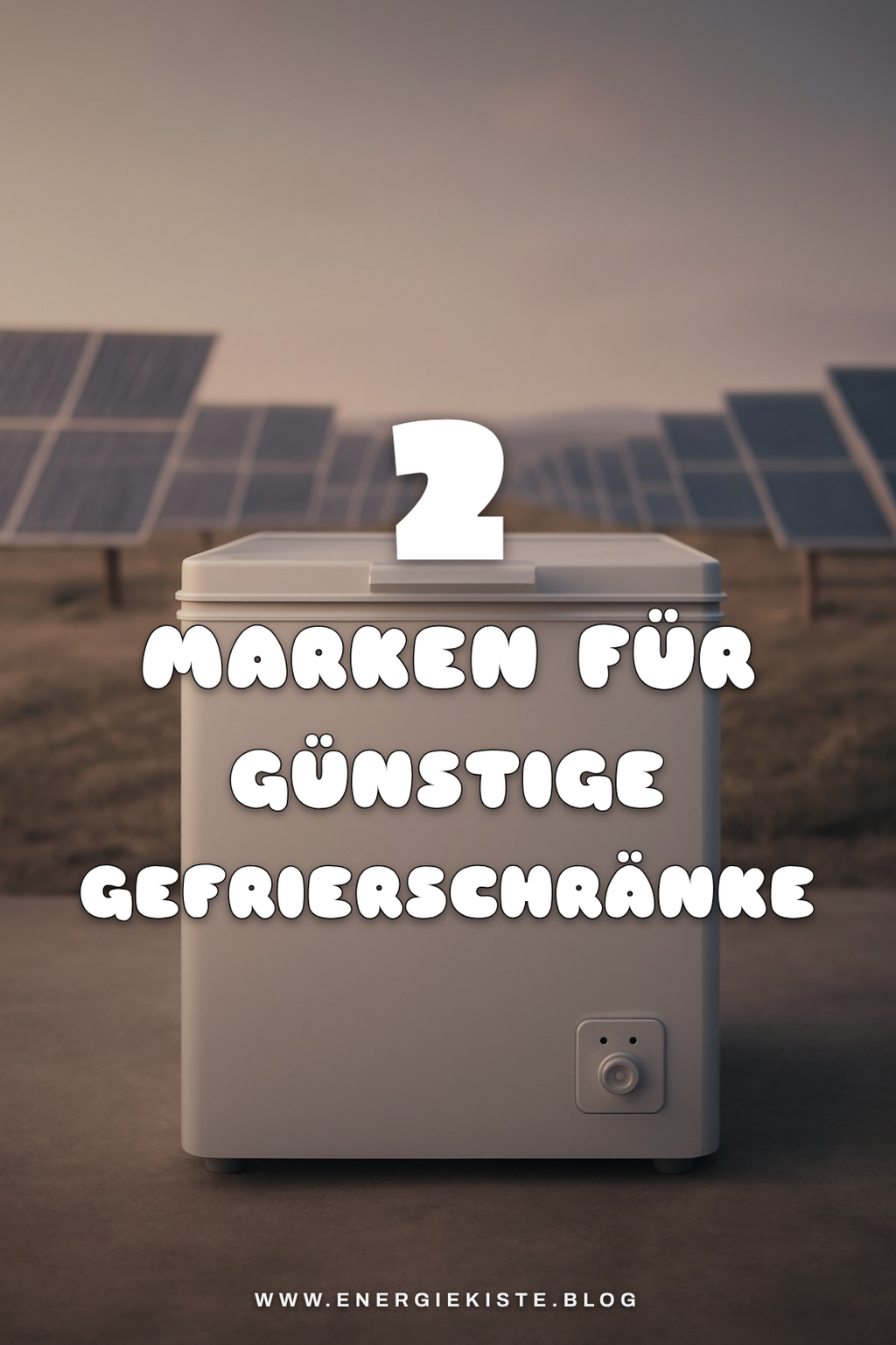 Die besten Marken für günstige Gefrierschränke