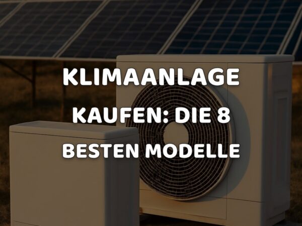 Klimaanlage kaufen: Die 8 besten Modelle 2026 im Test