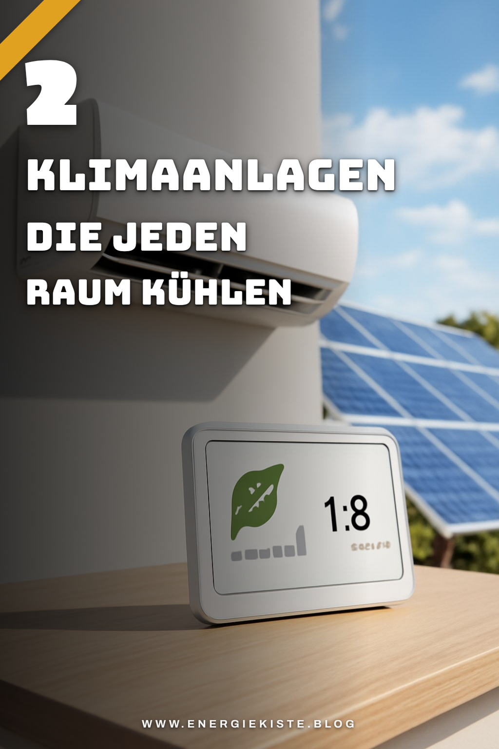 Die besten Klimaanlagen für jeden Raum