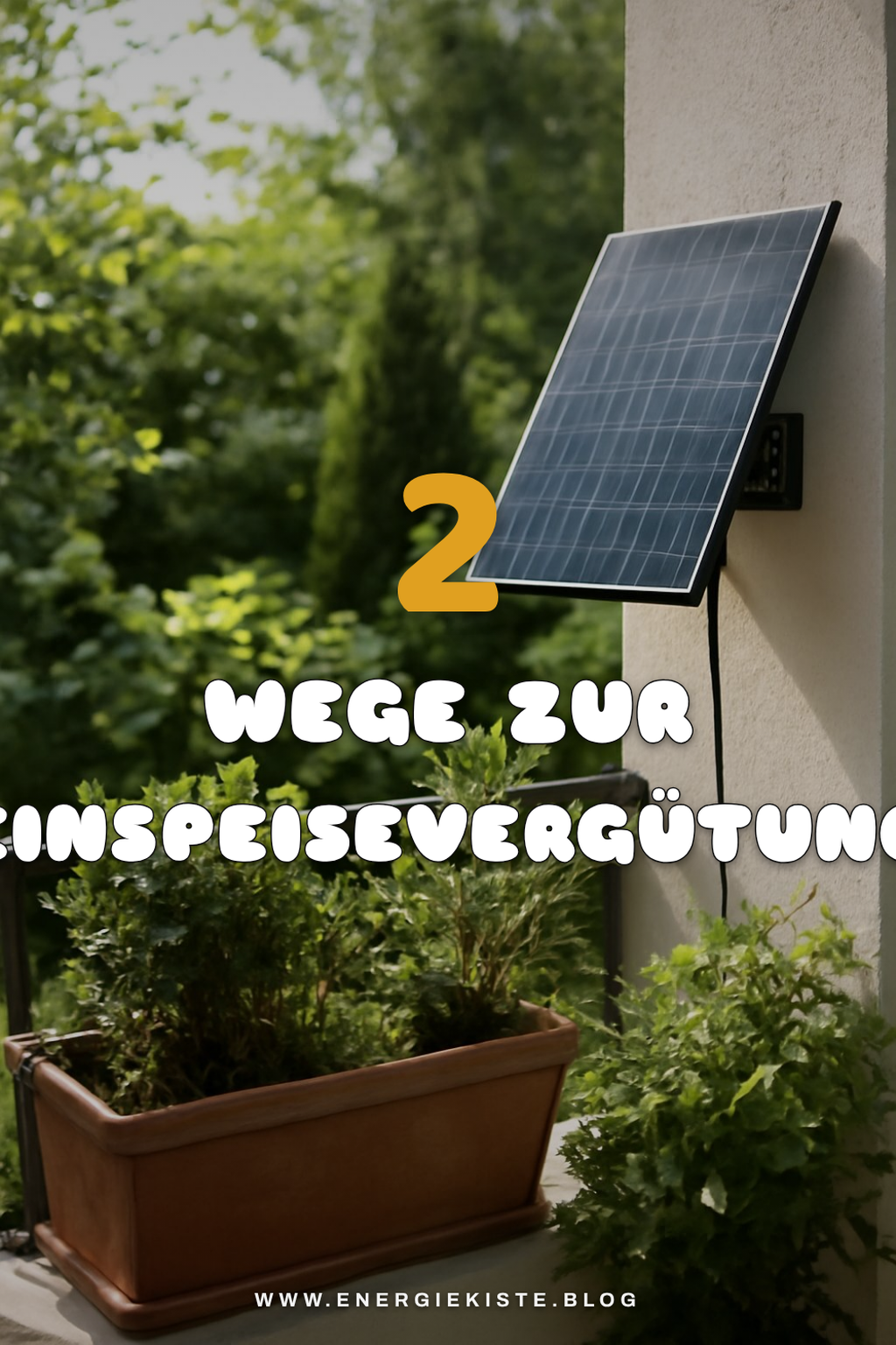 Balkonkraftwerk und Einspeisevergütung