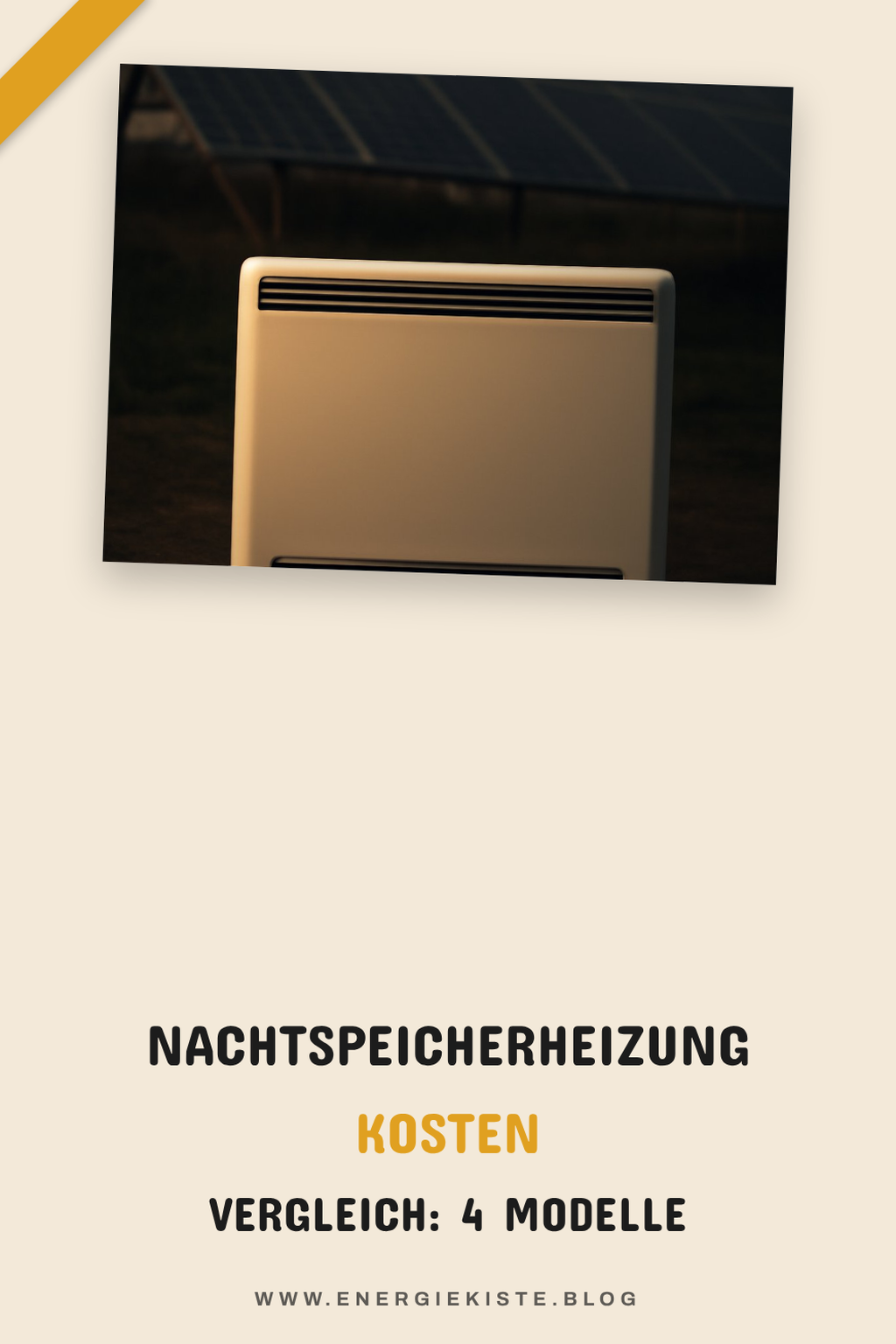 Nachtspeicherheizung Kosten Vergleich: 4 Modelle im Check