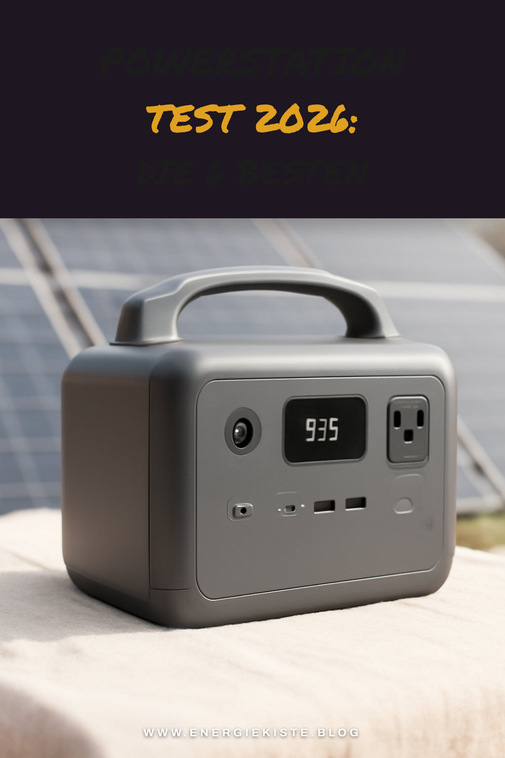 Powerstation Test 2026: Die 6 besten für Camping und Notfall