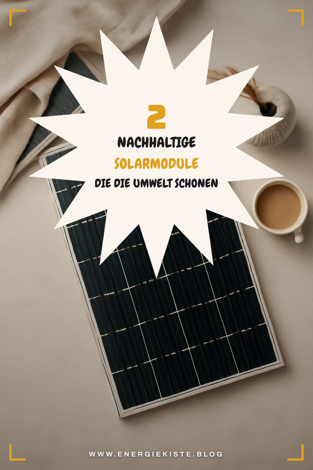 Nachhaltige Solarmodule für umweltbewusste Käufer