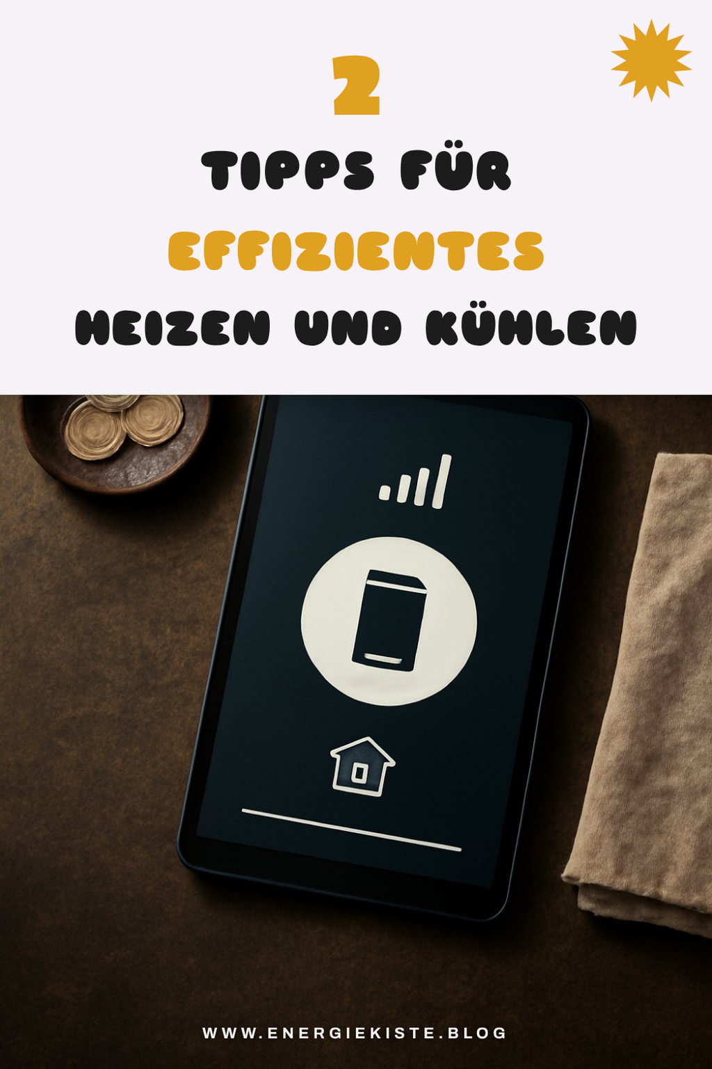Richtig heizen und kühlen