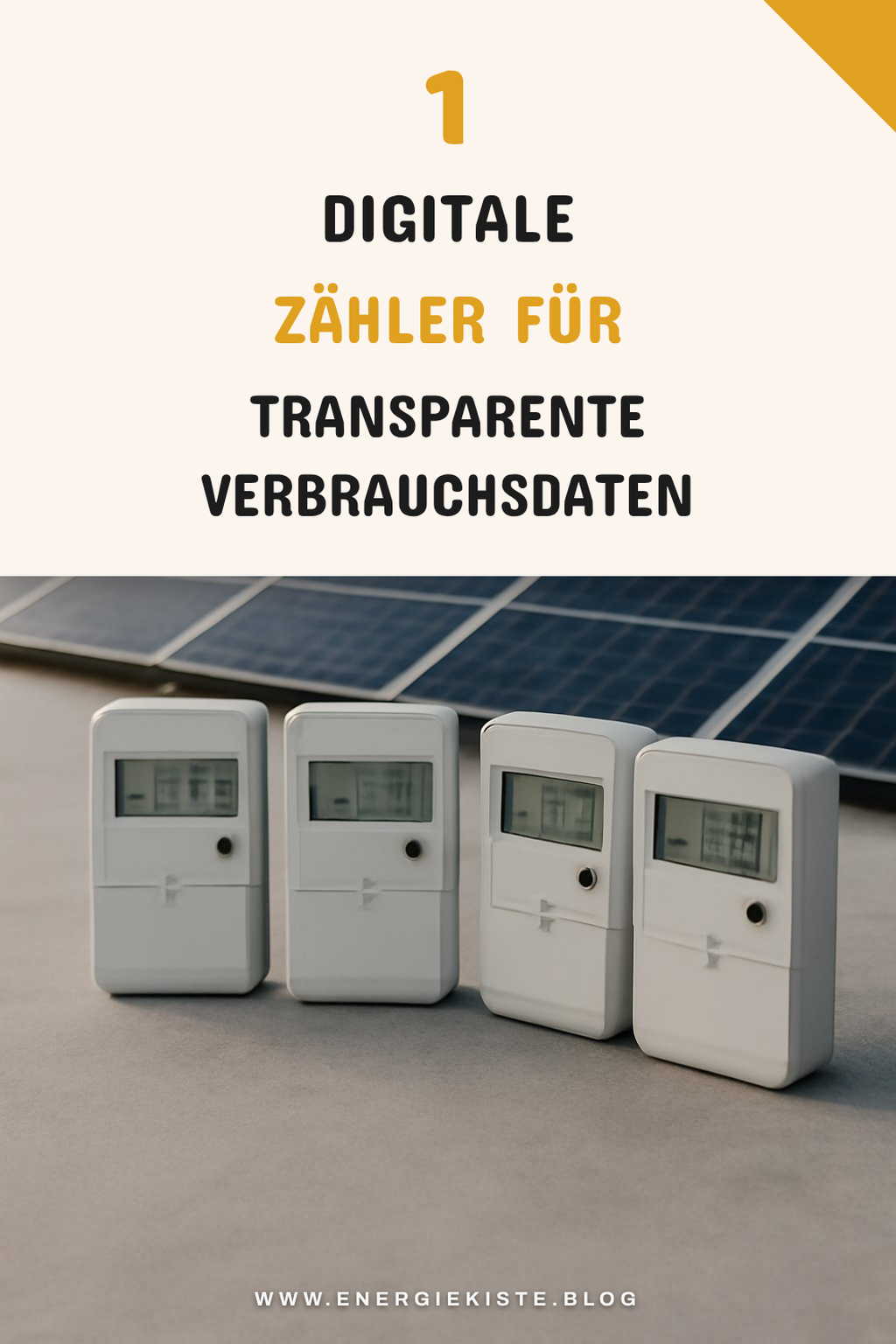 3 digitale Zähler für mehr Transparenz im Verbrauch
