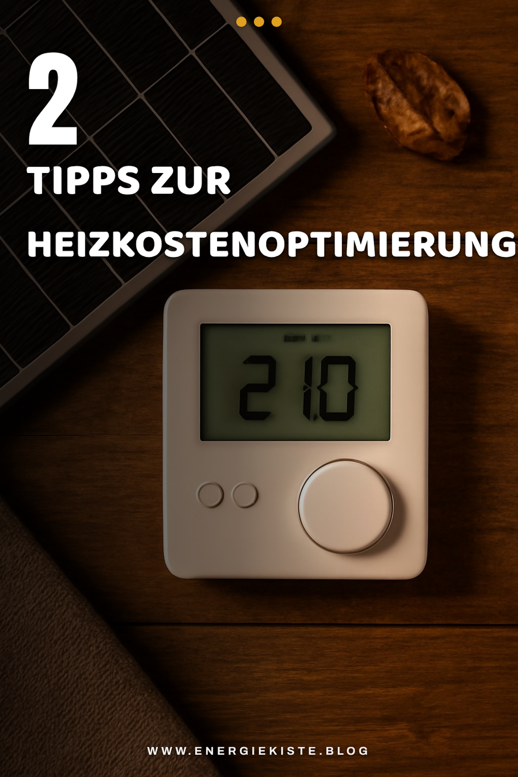 So optimierst du deine Heizkosten