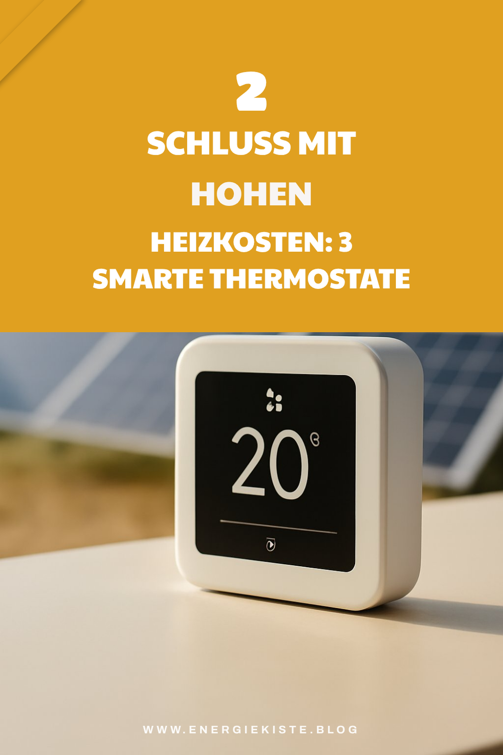 Smarte Thermostate für energiesparendes Wohnen