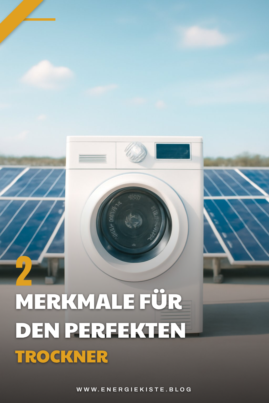 Wichtige Merkmale beim Kauf eines Trockners