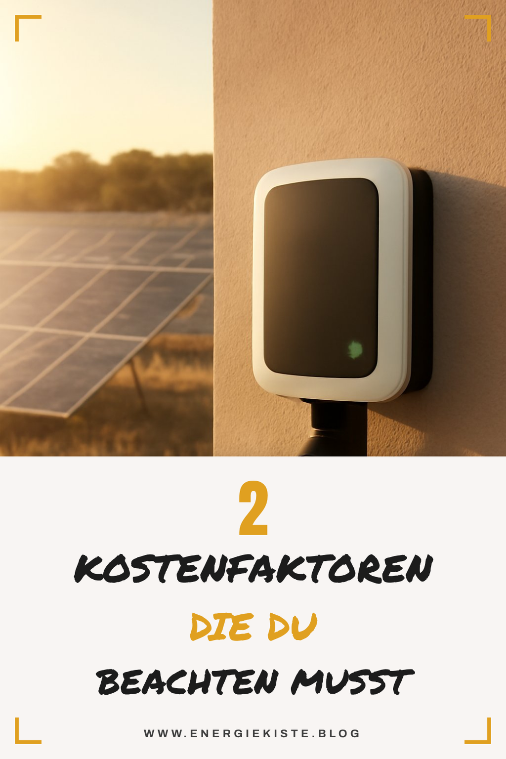 Kostenfaktoren bei der Wallbox Installation